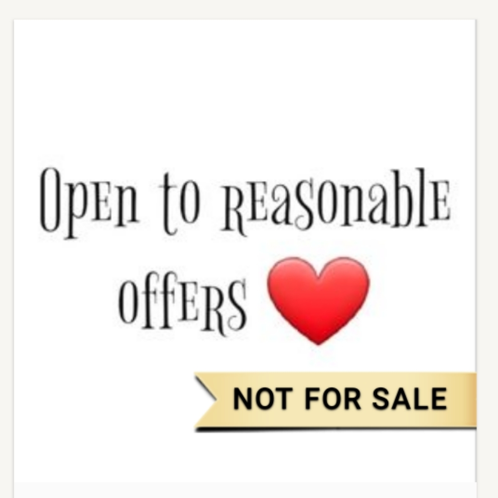 Reasonable offers welcome